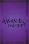 Jameson C. Smith - The Assassin's Daughter