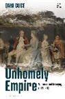 Onni Gust, Fae Dussart, Emily J. Manktelow - Unhomely Empire