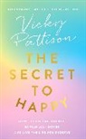 Vicky Pattison, Pattison Vicky - The Secret to Happy
