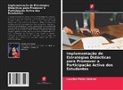 Lourdes Pérez Salazar - Implementação de Estratégias Didácticas para Promover a Participação Activa dos Estudantes