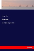 George Abel - Gordon