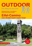 Fran Blaeser, Franz Blaeser, Dieter Preß, Dieter u a Press, Heinz Schäfer, Wolfgan Scholz... - Eifel-Camino