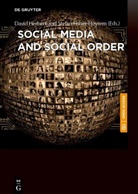 Fisher-Høyrem, Fisher-Høyrem, Stefan Fisher-Høyrem, Davi Herbert, David Herbert - Social Media and Social Order