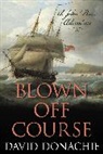 David Donachie - Blown Off Course
