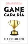 Mark Miller - Gane Cada Día