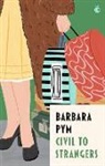 Barbara Pym - Civil To Strangers