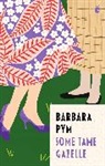 Barbara Pym - Some Tame Gazelle