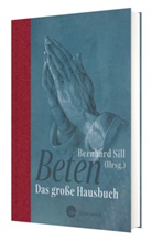 Bernhard Sill, Bernhar Sill, Bernhard Sill - Beten