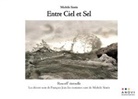 Michèle Sintès, Editions Anovi - Entre Ciel et Sel