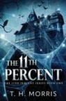 T. H. Morris - The 11th Percent