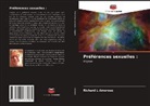 Richard L Amoroso, Richard L. Amoroso - Préférences sexuelles :