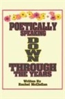 Rachel McClellan - Poetically Speaking Down Through the Years