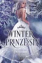 B E Pfeiffer, B. E. Pfeiffer, B.E. Pfeiffer, E Pfeiffer, B E Pfeiffer, B. E. Pfeiffer... - Winterprinzessin