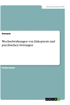 Anonym - Wechselwirkungen von Enkopresis und psychischen Störungen