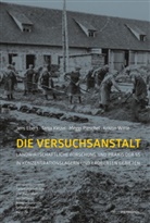 Jen Ebert, Jens Ebert, Tanj Kinzel, Tanja Kinzel, Meggi Pieschel, Meggi u a Pieschel... - Die Versuchsanstalt