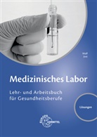 Edeltraud Wolf - Lösungen zu 66612 Medizinisches Labor