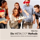 Tobias Voss - Die Metalog Methode