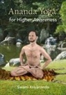 Swami Kriyananda - Ananda Yoga for Higher Awareness