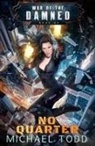 Michael Anderle, Laurie Starkey, Michael Todd - No Quarter