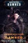 Michael Anderle, Laurie Starkey, Michael Todd - Resurrection Of The Damned