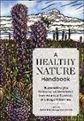 Justin Parker Pepper, Don Parker, Parker Don, Justin Pepper - Healthy Nature Handbook