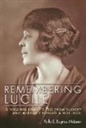Polly E Bugros McLean, Polly E. Bugros Mclean - Remembering Lucile
