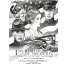 Thomas W. Hebert, Will Remain, Grover Gardner - The Remains of the Corps, Vol. 1 Lib/E: Ivy and the Crossing (Hörbuch)