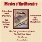 Edgar  Allan Poe, John Rayburn - Master of the Macabre Lib/E (Audio book)