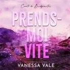 Vanessa Vale, Muriel Redoute - Prends-Moi Vite Lib/E (Hörbuch)