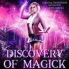 Tabatha Stephenson, Aleksi Graves - Discovery of Magick (Audio book)