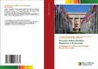 Diogo Basilio Vailatti, Arthur Bezerra de Souza Junior, Organizadores Da Obra, Organizadores Da Obra: - Estudos sobre Direitos Humanos e Economia