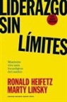 Ronald Heifetz - Liderazgo Sin Límites (Leadership on the Line Spanish Edition)