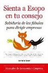 José María Cancer Abóitiz - Sienta a Esopo En Tu Consejo