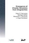 Santiago Ibáñez, Alexandre A. Rodrigues, J. Ángel Rodríguez - Emergence of Chaotic Dynamics from Singularities
