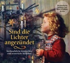 Grosser Rundfunk, Kinderchor, Kinderchor des Berliner Rundfunks, Solistenvereinigung - Sind die Lichter angezündet, 2 Audio-CDs (Livre audio)