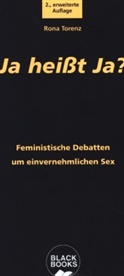 Rona Torenz - Ja heißt Ja?