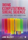 John McLevey, John McLevey - Doing Computational Social Science