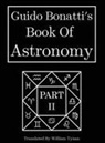 Guido Bonatti's Book Of Astronomy Part Two