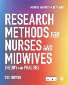 Merryl Harvey, Merryl Land Harvey, Harvey Merryl, Lucy Land, Land Lucy, Merryl Harvey - Research Methods for Nurses and Midwives