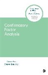 Shawn Bauldry, Shawn (Purdue University Bauldry, J. Micah Roos, J. Micah (Virginia Polytechnic Institute and Roos, J. Micah (Virginia Polytechnic Institute and State University Roos, J. Micah Bauldry Roos... - Confirmatory Factor Analysis
