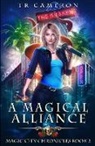 Michael Anderle, Tr Cameron, Martha Carr - A Magical Alliance