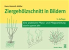 Hans Heinrich Möller - Ziergehölzschnitt in Bildern