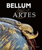 Claudia Brink, Gallery Prague, Susanne Jaeger, Staatlich Kunstsammlungen Dresden, Staatliche Kunstsammlungen Dresden, Leipniz Institut for the History and Culture of Eastern Europe (GWZO)... - Bellum & Artes