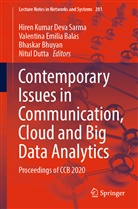 Valentina Emilia Balas, Bhaskar Bhuyan, Bhaskar Bhuyan et al, Nitul Dutta, Valentin Emilia Balas, Valentina Emilia Balas... - Contemporary Issues in Communication, Cloud and Big Data Analytics