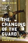 Simon Akam - The Changing of the Guard