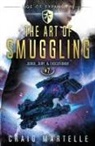 Michael Anderle, Craig Martelle - The Art of Smuggling