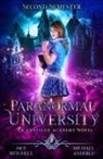 Michael Anderle, Jace Mitchell - Paranormal University