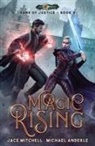 Michael Anderle, Jace Mitchell - Magic Rising