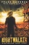 Craig Martelle, Frank Roderus - Nightwalker 8