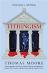 Thomas Moore - Tithingism